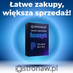 Zapisz i udostępnij koszyk - stronaW.pl